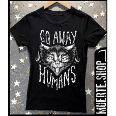 Тениска GO AWAY HUMANS CAT с щампа 