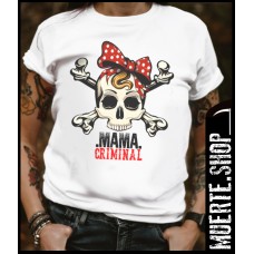 Дамска тениска MAMA CRIMINAL с щампа Дамска тениска MAMA CRIMINAL с щампа