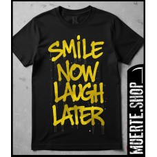 Черна тениска SMILE NOW LAUGH LATER – графити стил Черна тениска SMILE NOW LAUGH LATER – графити стил